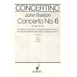 Concerto D-Dur Nr.6 : für Sopran- - John Baston