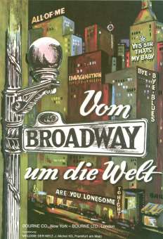 Vom Broadway um die Welt - Songbook