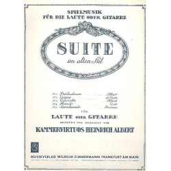Suite im alten Stil : für Laute (Gitarre) - Heinrich Albert