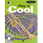 Play it cool - 10 easy pieces for Trumpet - James Rae