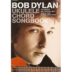 Bob Dylan Ukulele Chord Songbook : - Bob Dylan