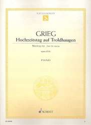 Hochzeitstag auf Troldhaugen op.65,6 : - Edvard Grieg