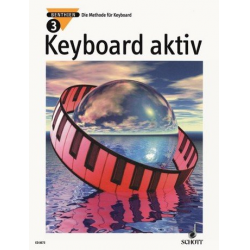 Keyboard aktiv Band 3 : - Axel Benthien