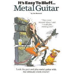 It's easy to bluff : Metal Guitar - Joe Bennett
