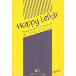 Happy Lehár (Medley) : für Combo - Franz Lehár