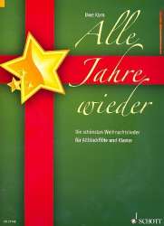 Alle Jahre wieder - Die schönsten Weihnachtslieder für Altblockflöte - Diverse / Arr. Uwe Korn
