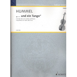 Und ein Tango : für Violine und Klavier - Bertold Hummel