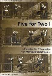 Five for Two Vol.1 - Diverse / Arr. Manfred Bockschweiger