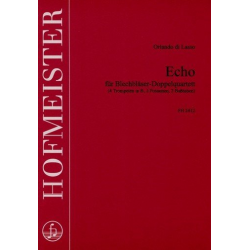 Echo : für 4 Trompeten, 2 Posaunen - Orlando di Lasso