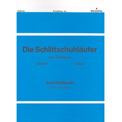 Die Schlittschuhläufer : - Emile Waldteufel