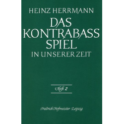 Das Kontrabaß-Spiel in unserer - Heinz Herrmann
