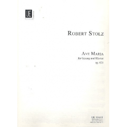 Ave Maria op.621 : Lied für Singstimme - Robert Stolz