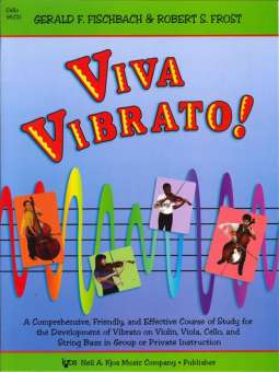 Viva Vibrato : for strings - Cello