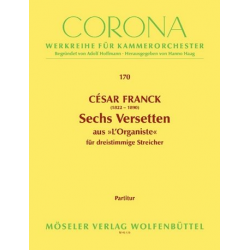 6 Versetten aus L'Organiste : - César Franck / Arr. Christa Roelcke