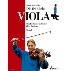 Die fröhliche Viola Band 1 : Bratschenschule - Renate Bruce-Weber