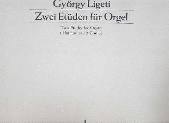 Orgel-Etüden 1 und 2 - György Ligeti