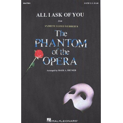 All i ask of you : from the phantom of the opera - Andrew Lloyd Webber