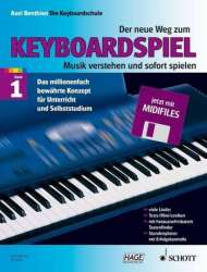 Der neue Weg zum Keyboardspiel Band 1 (+ Midi-Disk) - Axel Benthien