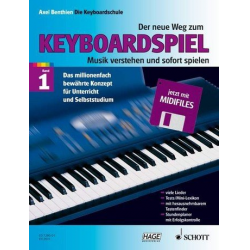 Der neue Weg zum Keyboardspiel Band 1 (+ Midi-Disk) - Axel Benthien