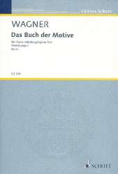 Das Buch der Motive Band 1 : - Richard Wagner