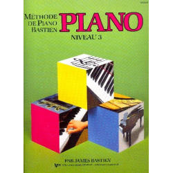 Méthode de piano Bastien - niveau 3 pour piano (frz) - Jane and James Bastien