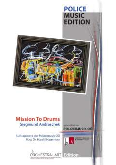 Mission to Drums