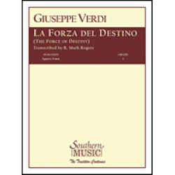 La Forza Del Destino - Giuseppe Verdi / Arr. R. Mark Rogers