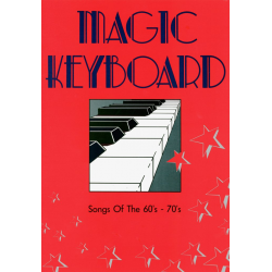 Magic Keyboard - Songs of the 60's - 70's - Diverse / Arr. Eddie Schlepper