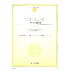 Ave Maria D839 : für Violine - Franz Schubert / Arr. Johannes Palaschko