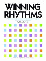 Winning Rhythms - A Winning Approach Rhythm Skill Development for All Ages & Instruments - Edward L. Ayola