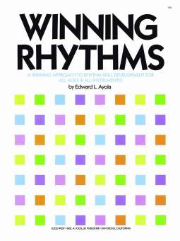 Winning Rhythms - A Winning Approach Rhythm Skill Development for All Ages & Instruments