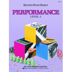 Bastien Piano Basics: Performance - Level 1 - Jane Smisor Bastien