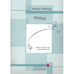 Philipp : für Flöte - Helmut Oehring