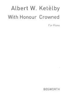 With Honour crowned - Klavier