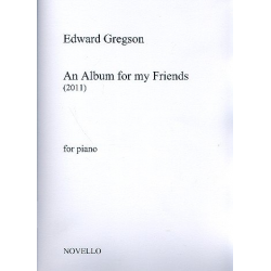 An Album for my Friends : for piano - Edward Gregson