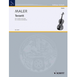 Terzett : für 2 Violinen und Viola - Wilhelm Maler