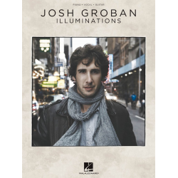 Josh Groban : Illuminations - Josh Groban