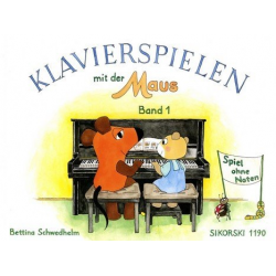 Klavierspielen mit der Maus Band 1 - Bettina Schwedhelm