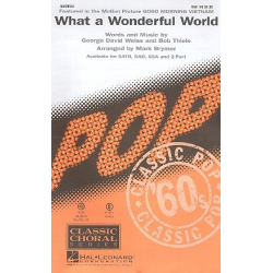 What a wonderful World : for - George David Weiss & Bob Thiele