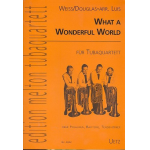 What a wonderful world für 4 Tuben - Weiss & Douglas / Arr. Ingo Luis
