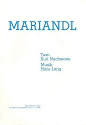 Mariandl : Einzelausgabe - Hans Lang