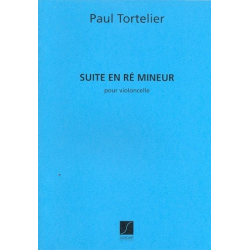 Suite ré mineur : pour violoncelle - Paul Tortelier