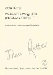 Weihnachtliches Wiegenlied - Christmas Lullaby - John Rutter