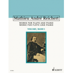 Werke für Flöte und Klavier - Mathieu André Reichert