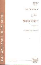 Water Night : for mixed chorus a - Eric Whitacre