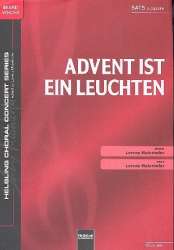 Advent ist ein Leuchten für gem Chor (SATB) - Lorenz Maierhofer