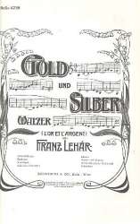 Gold und Silber op.79 : - Franz Lehár