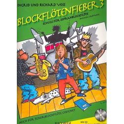 Blockflötenfieber Band 3 (+CD) : - Richard Voss