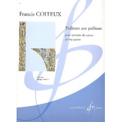 Paillettes aux paillotes : pour quintette de cuivres - Francis Coiteux