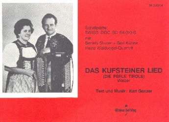 Das Kufsteiner Lied : für - Karl Ganzer